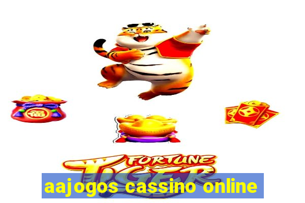 aajogos cassino online